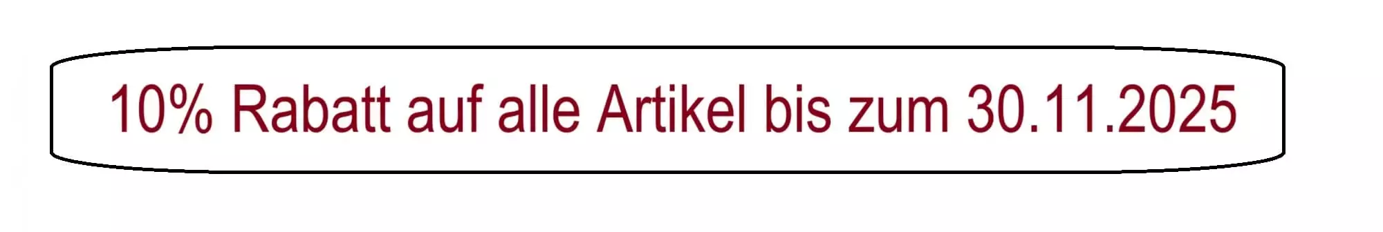 10% Rabatt auf alle Artikel